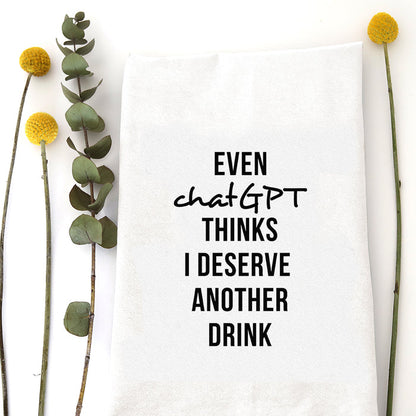 CHATGPT DRINK - TEA TOWEL