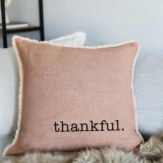 THANKFUL 24" LINEN PILLOW (CLAY)